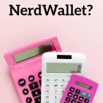 NerdWallet Guide to Smart Money