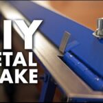 The Metal Brake: The Easiest Way to Bend and Shape Metal